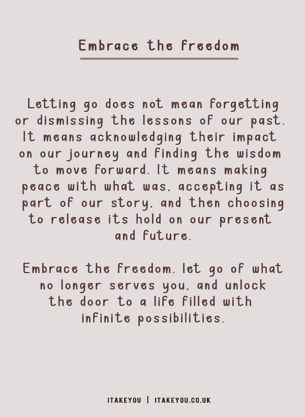 Letting Go of What No Longer Serves You : Embrace the Freedom