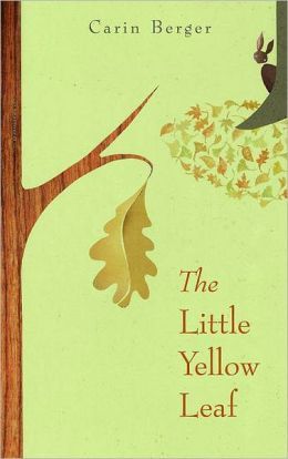 The Little Yellow Leaf by Carin Berger - wedding reading for children