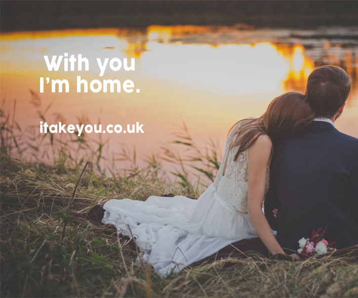With you I’m home