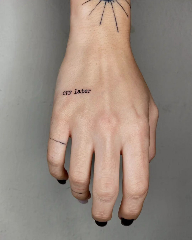 cry later small tattoos, meaningful small tattoos