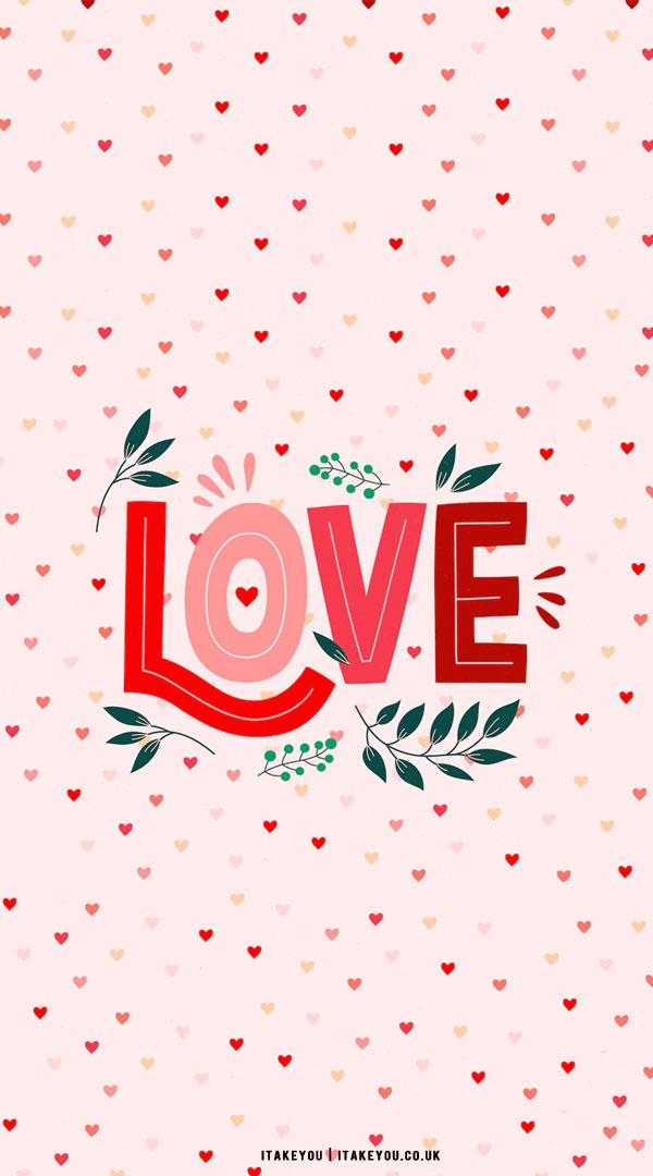 40+ Cute Valentine's Day Wallpaper Ideas : Love Letters in Pink & Red I  Take You | Wedding Readings | Wedding Ideas | Wedding Dresses | Wedding  Theme