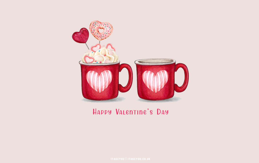 40+ Cute Valentine’s Day Wallpaper Ideas : Red Cups