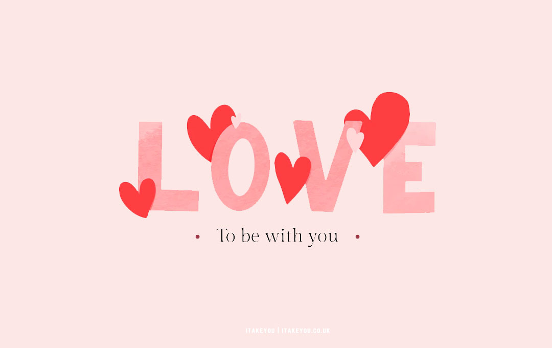 40+ Cute Valentine's Day Wallpaper Ideas : Love Letters Wallpaper for Laptop  I Take You | Wedding Readings | Wedding Ideas | Wedding Dresses | Wedding  Theme