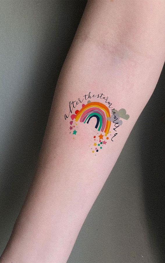 40 Meaningful Word Tattoos : After the storm, comes a rainbow