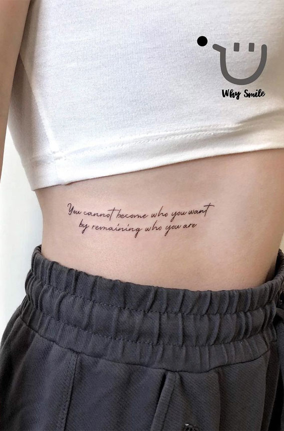 40 Meaningful Word Tattoos : You Cannot Become Who You Want