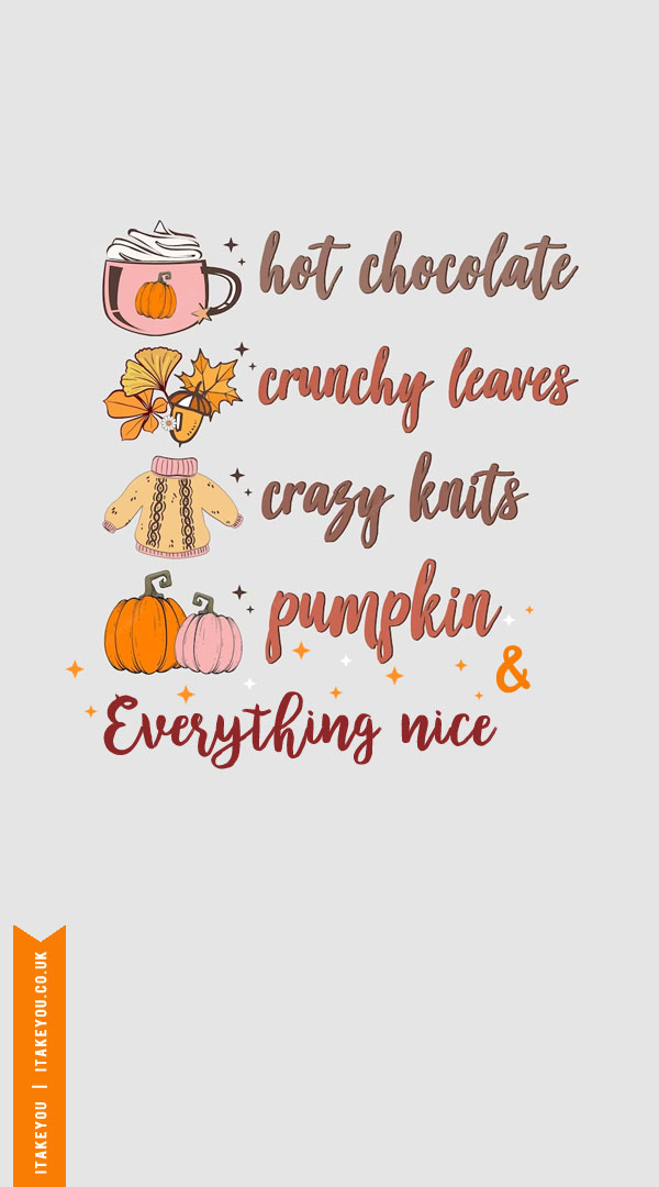 20+ Cute Autumn Wallpapers To Brighten Your Devices : Hot Chocolate & Everything Nice
