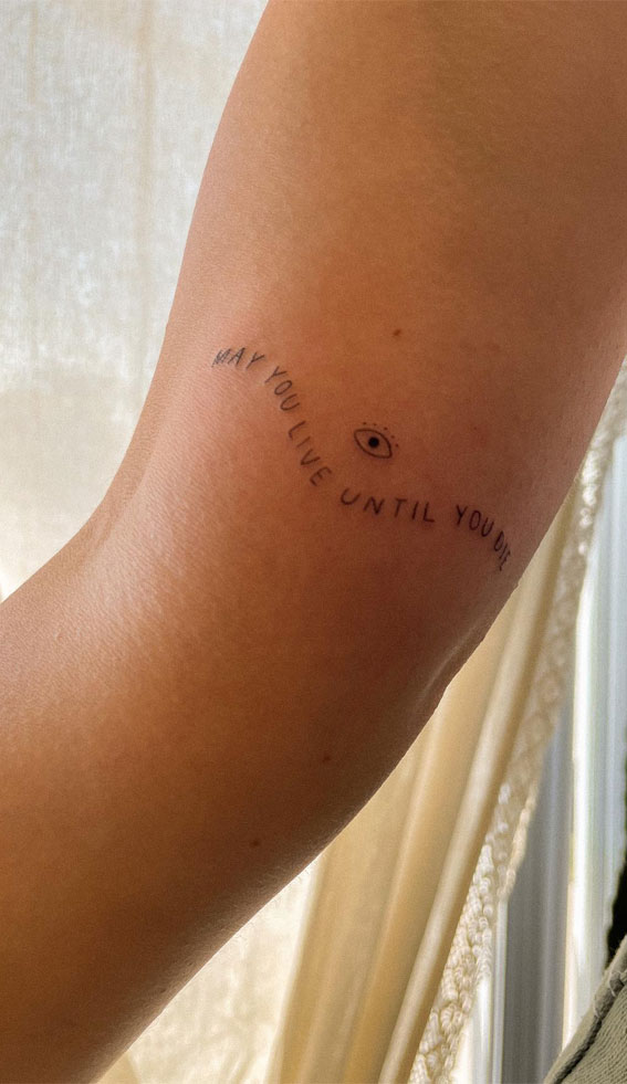 50 Petite Tattoo Ideas : May You Live Until You Die