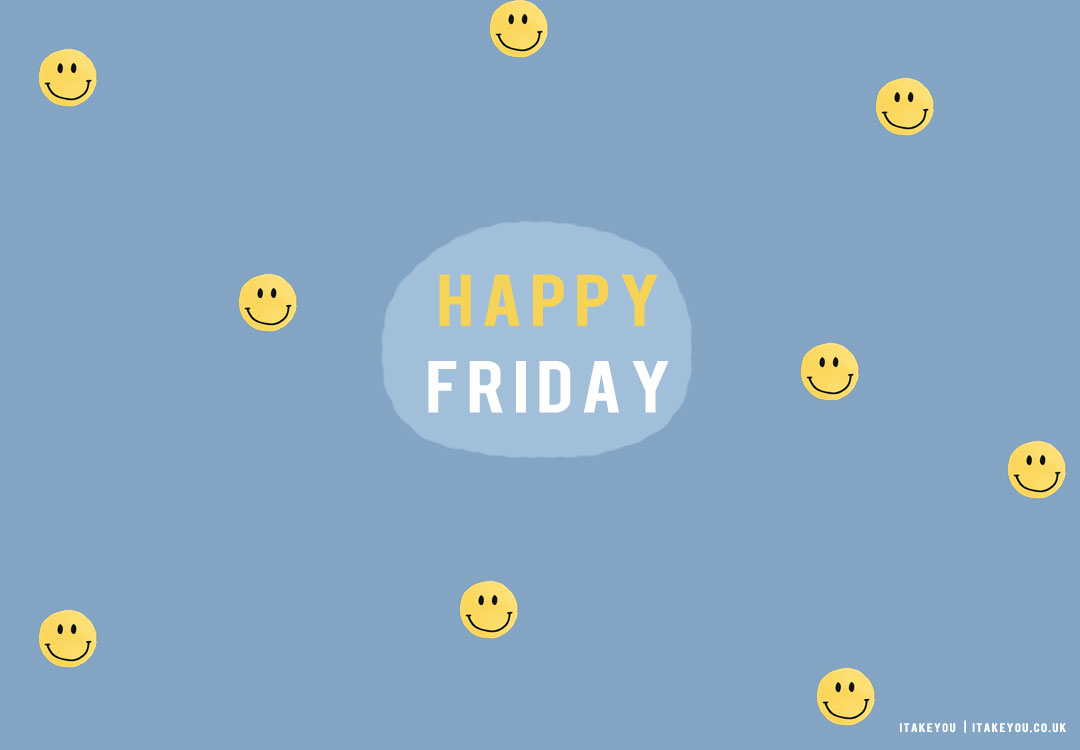 15 Sparking Joy With Happy Friday Images : Smiley Faces