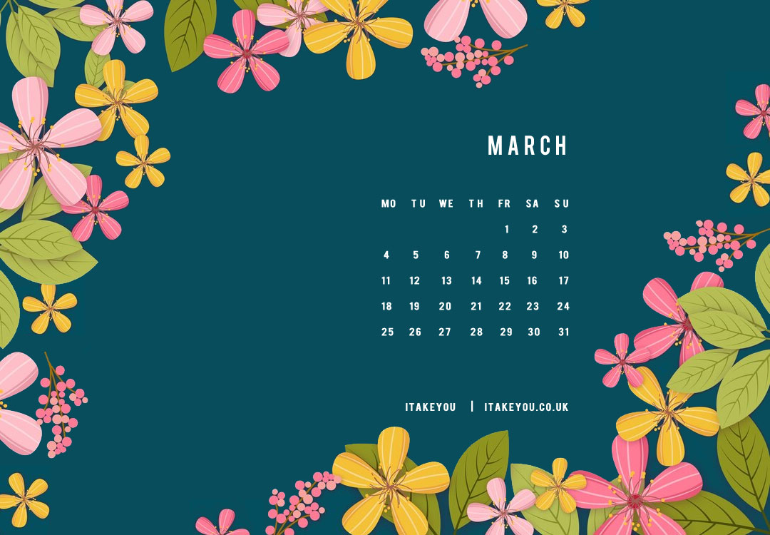 Inspiring March Wallpaper Ideas for a Vibrant Spring : Floral Calendar Wallpaper for Desktop & Laptop