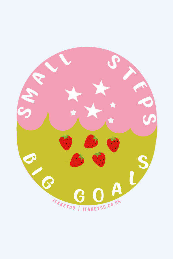 Small Steps, Big Goals: Navigating Big Projects and Dreams